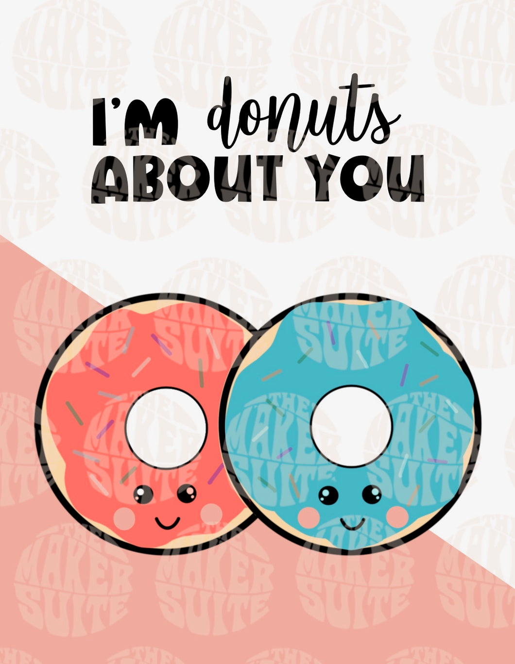 I'm Donuts About You